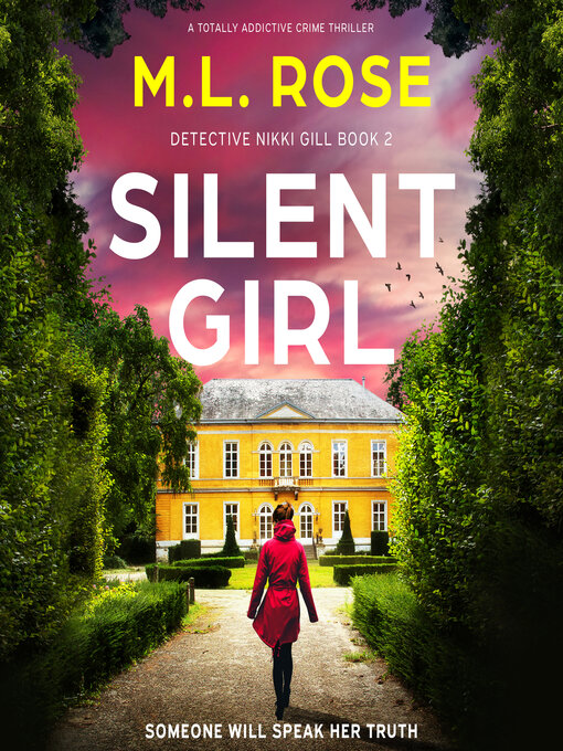Title details for Silent Girl by M.L. Rose - Available